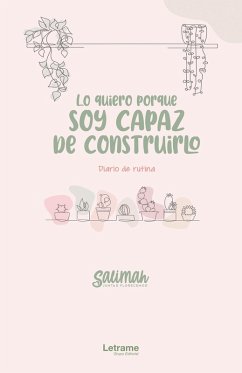 Cover Lo quiero porque soy capaz de construirlo (eBook, PDF)