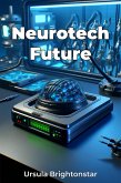 Neurotech Future (eBook, ePUB)