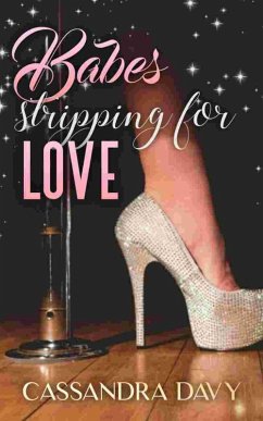 Cover Babes Stripping For Love 1 (eBook, ePUB)
