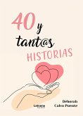 40 y tantas historias (eBook, ePUB)
