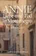 ANNIE - Liebe und Tod in Montenegro - Bild 1