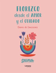 Cover Florezco desde el amor y el cuidado (eBook, PDF)