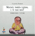 Meninos também choram, e tá tudo bem? (eBook, ePUB)