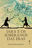 Iara e Os Soberanos das Eras (eBook, ePUB)