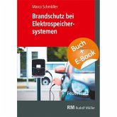 Brandschutz bei Elektrospeichersystemen - mit E-Book (PDF) Brandschutz bei Elektrospeichersystemen - mit E-Book (PDF)