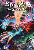 So I'm a Spider, So What? (Francais Light Novel) : Tome 3 (eBook, ePUB)