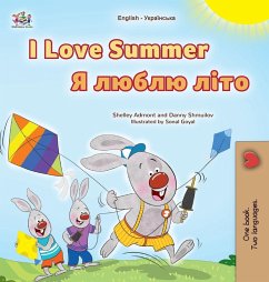 I Love Summer (English Ukrainian Bilingual Children's Book) I Love Summer (English Ukrainian Bilingual Children's Book)