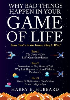 Cover Why Bad Things Happen In Your Game of Life