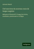 Clef exercices du nouveau cours de langue anglaise Clef exercices du nouveau cours de langue anglaise