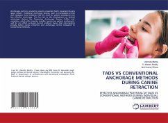 TADS VS CONVENTIONAL ANCHORAGE METHODS DURING CANINE RETRACTION - Mehta, Ushmita;Reddy, C. Munish;Khera, Amit Kumar