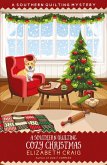 A Southern Quilting Cozy Christmas A Southern Quilting Cozy Christmas