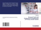Personal Traits and Professional Competencies of Primary Grade Teacher Personal Traits and Professional Competencies of Primary Grade Teacher