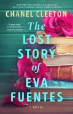 The Lost Story of Eva Fuentes The Lost Story of Eva Fuentes