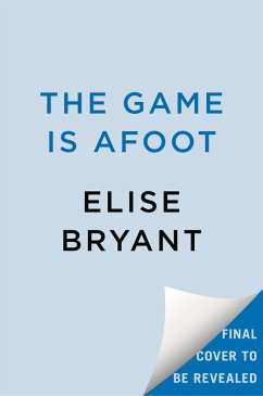 The Game Is Afoot - Bryant, Elise