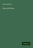 Väter und Söhne Väter und Söhne
