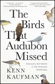 The Birds That Audubon Missed The Birds That Audubon Missed