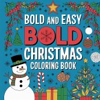 Bold & Easy Christmas Coloring Book for Kids