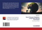 Heart Disease Prediction using Data Mining Techniques