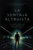 La Ventaja Altruista