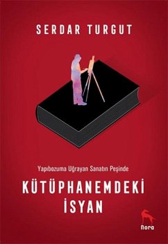 Kütüphanemdeki Isyan - Turgut, Serdar