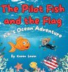 The Pilot Fish and the Flag - Bild 1