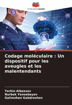 Cover Codage moléculaire : Un dispositif pour les aveugles et les malentendants