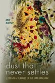 Dust That Never Settles Dust That Never Settles