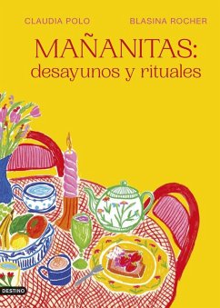 Cover Mañanitas: desayunos y rituales