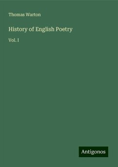 History of English Poetry - Warton, Thomas