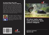 Gli sforzi della radio nella protezione delle culture indigene Gli sforzi della radio nella protezione delle culture indigene
