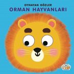 Orman Hayvanlari - Oynayan Gözler Ciltli