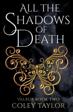 Cover All the Shadows of Death (Valrue, Book Two)