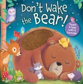 Don't Wake the Bear! Don't Wake the Bear!