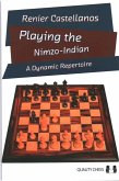 Playing the Nimzo-Indian