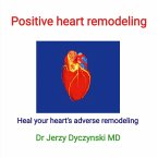 Positive heart remodeling