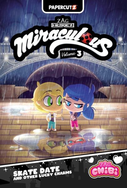 Miraculous Chibi Vol. 3 Miraculous Chibi Vol. 3