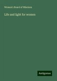 Life and light for women Life and light for women