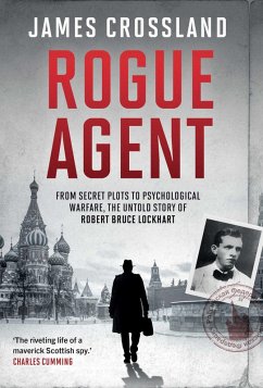 Rogue Agent - Crossland, James