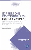 Expressions émotionnelles en chinois mandarin Expressions émotionnelles en chinois mandarin