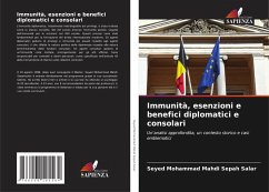 Immunità, esenzioni e benefici diplomatici e consolari - Sepah Salar, Seyed Mohammad Mahdi