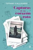 CAPTURAS DE UN CORAZON ROTO