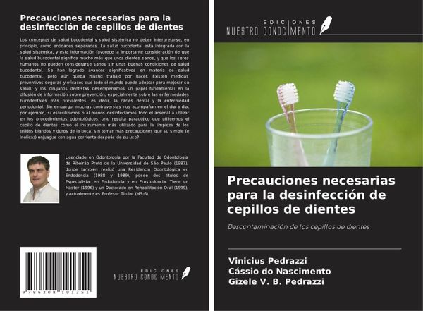 Precauciones necesarias para la desinfección de cepillos de dientes Precauciones necesarias para la desinfección de cepillos de dientes