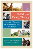 EMDR and Family Therapy EMDR and Family Therapy