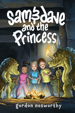 sam&dave and the Princess - Nosworthy, Gordon
