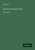 Die erste Theilung Polens Die erste Theilung Polens