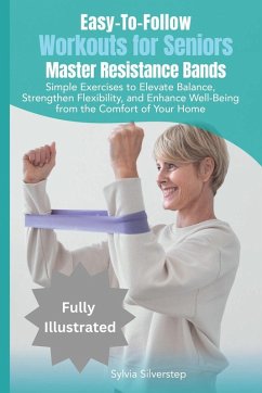 Cover Easy-To-Follow Workouts for Seniors-Master Resistance Band Exercises