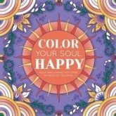 Color Your Soul Happy Color Your Soul Happy