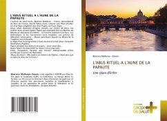 L'ABUS RITUEL A L'AUNE DE LA PAPAUTE - Malleron - Emery, Béatrice