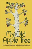 My Old Apple Tree My Old Apple Tree