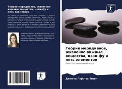 Teoriq meridianow, zhiznenno wazhnye weschestwa, czan-fu i pqt' älementow - Perotta Titon, Dzhoana Teoriq meridianow, zhiznenno wazhnye weschestwa, czan-fu i pqt' älementow - Perotta Titon, Dzhoana